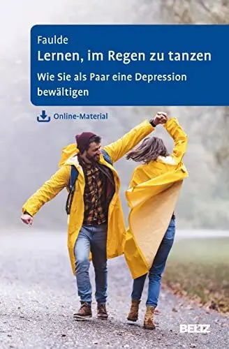 Produktbild: Lernen, im Regen zu tanzen: Wie Sie als Paar eine Depression bewältigen. Mit Online-Material