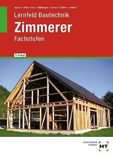 Produktbild: Lernfeld Bautechnik Zimmerer: Fachstufen
