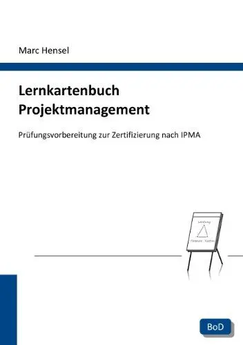 Produktbild: Lernkartenbuch Projektmanagement: Prüfungsvorbereitung zur Zertifizierung nach IPMA