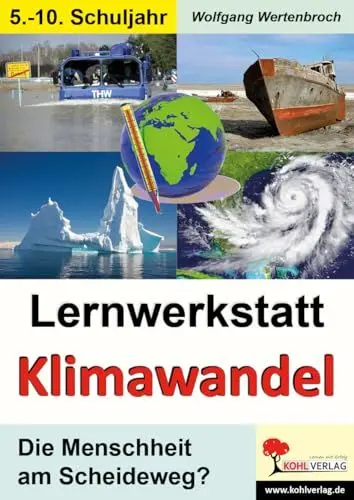Produktbild: Lernwerkstatt Klimawandel: Die Menschheit am Scheideweg?