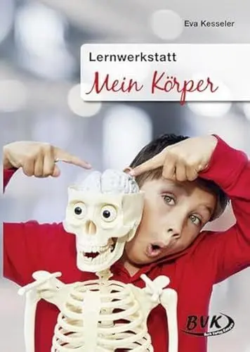 Produktbild: Lernwerkstatt, Mein Körper: Kopiervorlagen. 19 Lernaufgaben. Kl.3-6