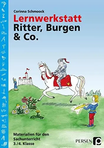 Produktbild: Lernwerkstatt Ritter, Burgen & Co.: (3. und 4. Klasse): Materialien für den Sachunterricht 3. und 4. Klasse (Lernwerkstatt Sachunterricht)