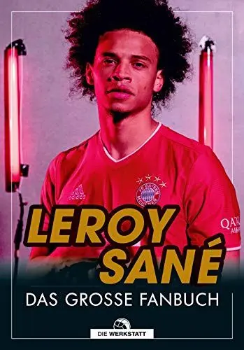 Produktbild: Leroy Sane: Das große Fanbuch