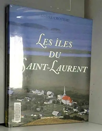 Produktbild: LES ILES DU SAINT LAURENT