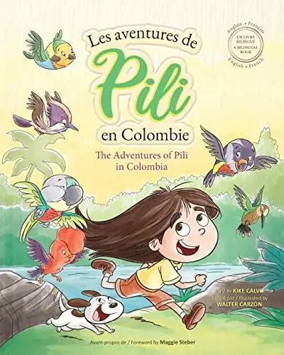 Produktbild: Les Aventures de Pili en Colombie. Dual Language Books for Children. Bilingual English - French. Français . Anglais
