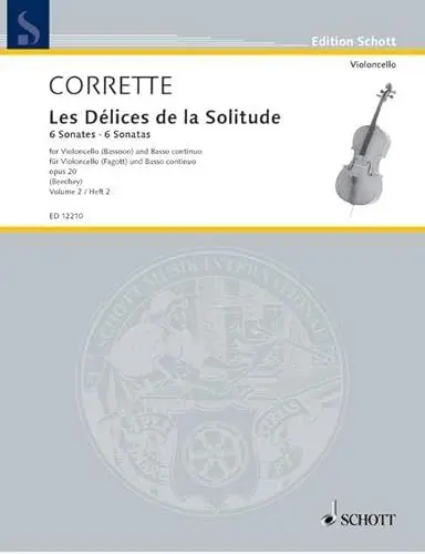 Produktbild: Les Délices de la Solitude: 6 Sonaten. Vol. 2. op. 20. Violoncello (Fagott) und Basso continuo.: 6 Sonatas. op. 20. cello (bassoon) and basso continuo. (Edition Schott)
