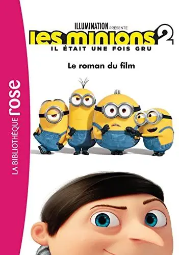 Produktbild: Les Minions 2 Il était une fois Gru - Le roman du film