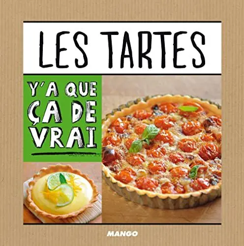 Produktbild: Les Tartes: Y'a que ça de vrai!