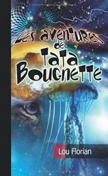 Produktbild: Les aventures de Tata Bougnette