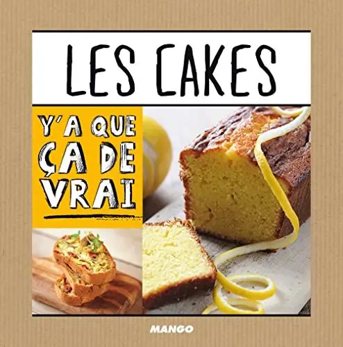 Produktbild: Les cakes: Y'a que ça de vrai !