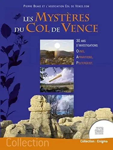 Produktbild: Les mystères du col de Vence - 30 ans d'investigations - Ovnis, Apparitions, Poltergeist