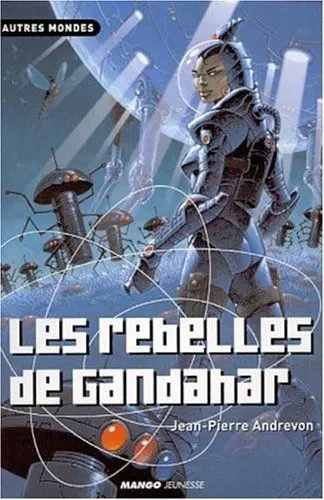 Produktbild: Les rebelles de Gandahar