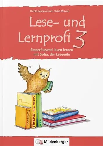 Produktbild: Lese- und Lernprofi 3 – Arbeitsheft: Sinnerfassend lesen lernen mit Sofia der Leseeule, Klasse 3