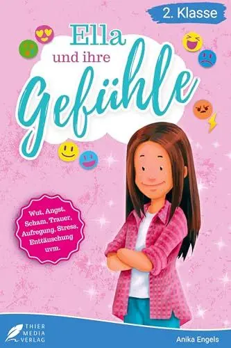 Produktbild: Lesebuch 2. Klasse - Ella und ihre Gefühle: Eine inspirierende Geschichte über die emotionalen Herausforderungen einer Grundschülerin zum Selberlesen ... 2. Klasse) (Ella und Luis, Band 1)