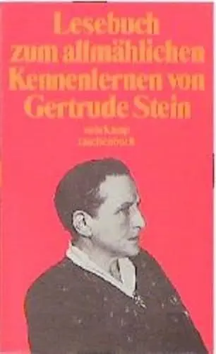 Produktbild: Lesebuch zum allmählichen Kennenlernen von Gertrude Stein (suhrkamp taschenbuch)