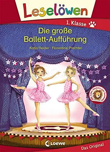 Produktbild: Leselöwen 1. Klasse - Die große Ballett-Aufführung: Kinderbuch für Erstleser ab 6 Jahre