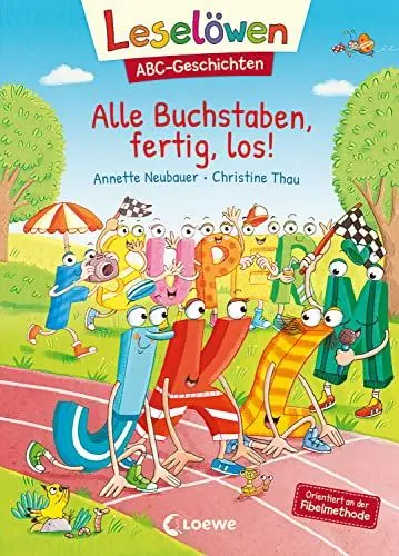 Produktbild: Leselöwen ABC-Geschichten - Alle Buchstaben, fertig, los!: Orientiert an der Fibelmethode - ABC lernen mit Geschichten und Bildern
