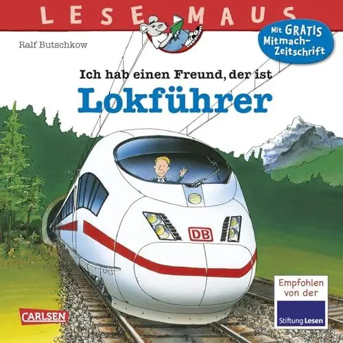Produktbild: LESEMAUS 48: Ich hab einen Freund, der ist Lokführer: Alles über den spannenden Beruf | Bilderbuch für Kinder ab 3 Jahre (48)