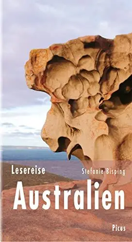 Produktbild: Lesereise Australien: Cocktails mit Kängurus (Picus Lesereisen)