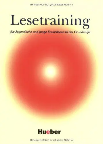 Produktbild: Lesetraining: für Jugendliche und junge Erwachsene in der Grundstufe.Deutsch als Fremdsprache: Für Jugendliche und Erwachsene in der Grundstufe (Miscelaneous)