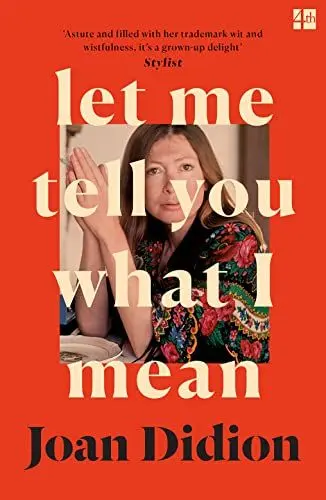 Produktbild: Let Me Tell You What I Mean: A new collection of essays