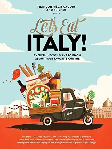 Produktbild: Let's Eat Italy!: Everything You Want to Know About Your Favorite Cuisine (Let's Eat Series, 2)