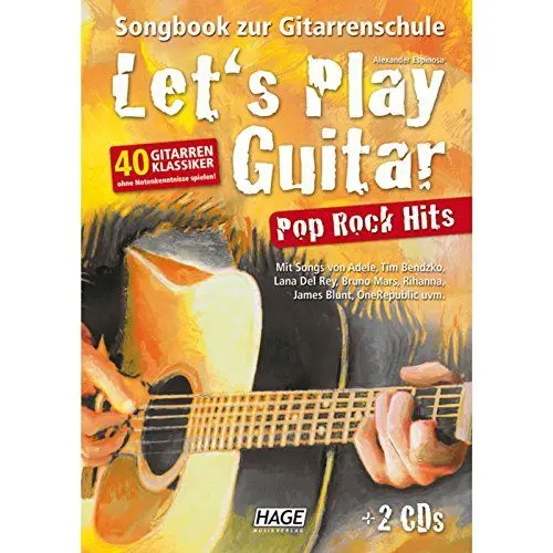 Produktbild: Let's Play Guitar Pop Rock Hits mit 2 CDs: Songbook zur Gitarrenschule - 40 Gitarren-Klassiker ohne Notenkenntnisse spielen