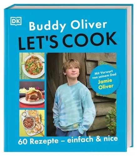 Produktbild: Let's cook: 60 Rezepte - einfach und nice. Mit Vorwort von seinem Dad Jamie Oliver