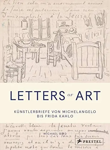 Produktbild: Letters of Art: Künstlerbriefe von Michelangelo bis Frida Kahlo
