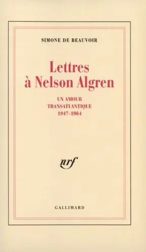 Produktbild: Lettres a Nelson Algren: Un amour transatlantique 1947-1964