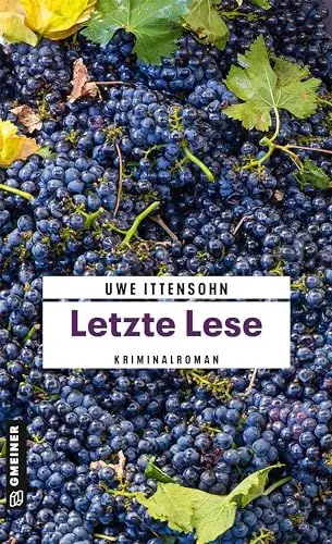 Produktbild: Letzte Lese: Kriminalroman (Kommissar Achill und Stadtführer Sartorius)