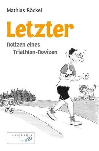 Produktbild: Letzter: Notizen eines Triathlon-Novizen
