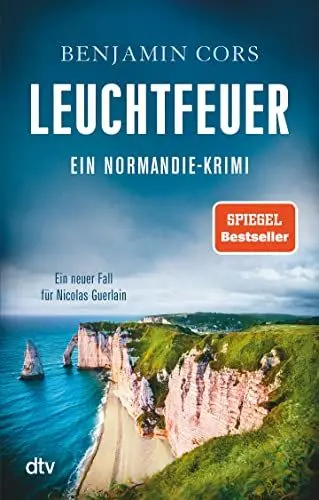 Produktbild: Leuchtfeuer: Ein Normandie-Krimi – Ein neuer Fall für Nicolas Guerlain (Nicolas Guerlain ermittelt, Band 4)