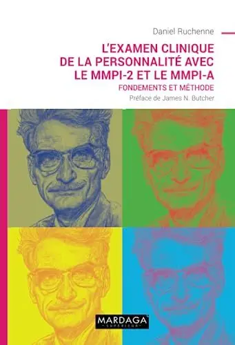 Produktbild: L’examen clinique de la personnalité avec le MMPI-2 et le MMPI-A: Fondements et Méthode