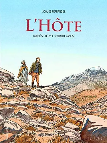 Produktbild: L'Hote - D'apres l'oeuvre d'Albert Camus. Illustrations de Ferrandez