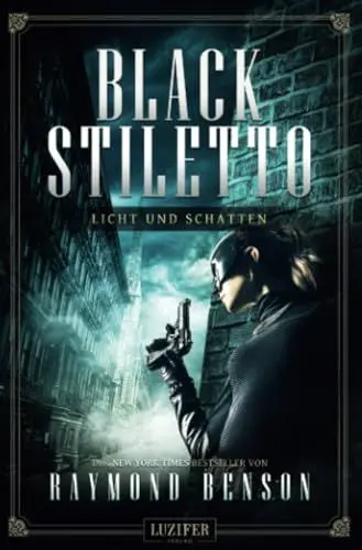 Produktbild: LICHT UND SCHATTEN (Black Stiletto 2): Thriller, New York Times Bestseller
