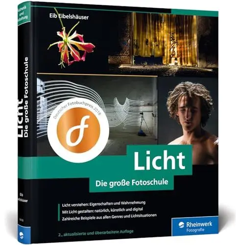 Produktbild: Licht. Die große Fotoschule: Licht und Schatten sehen, mit Licht und Beleuchtung gestalten