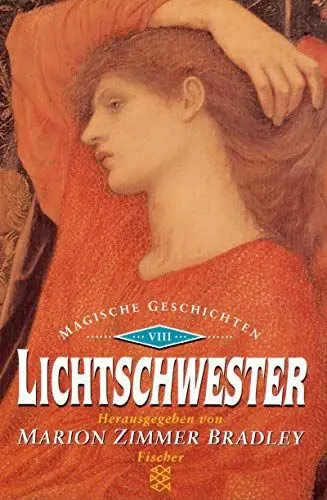 Produktbild: Lichtschwester: Magische Geschichten VIII (Fischer Taschenbücher)