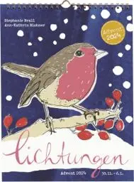 Produktbild: Lichtungen Advent 2024: Adventskalender mit kreativen Ideen, Rezepten, Handlettering, Upcycling-Tipps u.v.m., vom 30.11.2024 bis zum 6.1.2025 (Mit Herz und Hand gemacht)