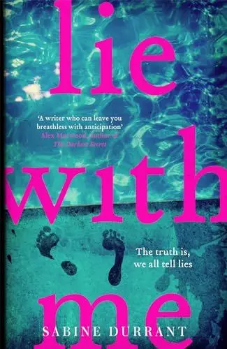 Produktbild: Lie With Me: An absolutely addictive crime suspense thriller for 2024 from the Sunday Times bestselling author