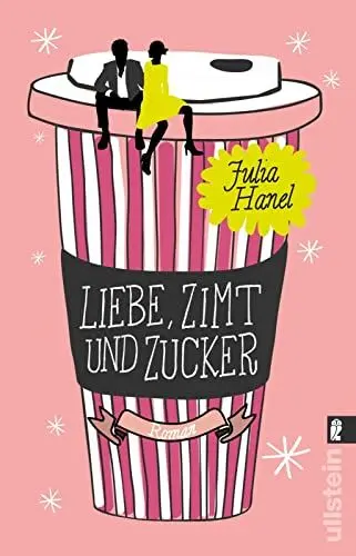 Produktbild: Liebe, Zimt und Zucker: Roman