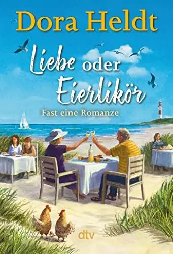 Produktbild: Liebe oder Eierlikör – Fast eine Romanze: Roman | Frühlingsgefühle auf Sylt – der neue Urlaubsroman der Bestseller-Autorin