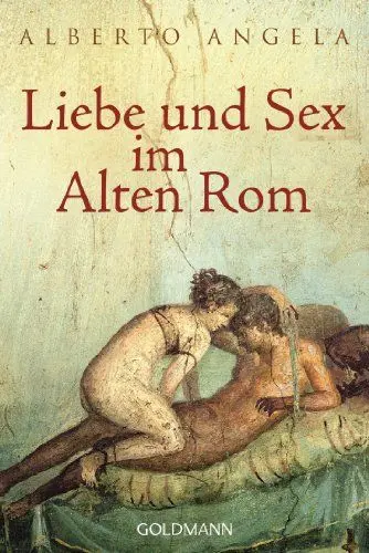 Produktbild: Liebe und Sex im Alten Rom