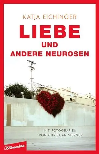 Produktbild: Liebe und andere Neurosen: Essays