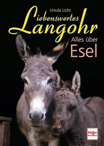 Produktbild: Liebenswertes Langohr: Alles über Esel