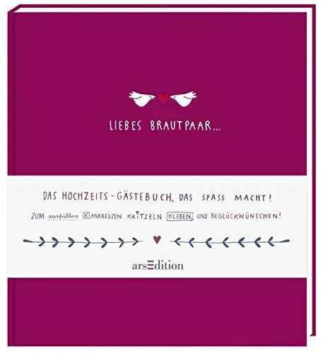 Produktbild: Liebes Brautpaar ...: Das Hochzeits-Gästebuch, das Spaß macht!: Das Hochzeits-Gästebuch, das Spaß macht!. Zum Ausfüllen, Ankreuzen, Kritzeln, Kleben und Beglückwünschen!