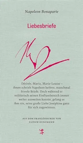 Produktbild: Liebesbriefe: an Désirée, Joséphine, Maria und Marie-Louise (Französische Bibliothek)