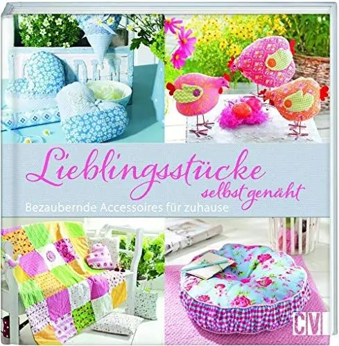 Produktbild: Lieblingsstücke selbst genäht: Bezaubernde Accessoires für zuhause