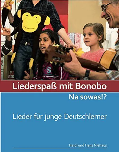 Produktbild: Liederspaß mit Bonobo: Lieder für junge Deutschlerner