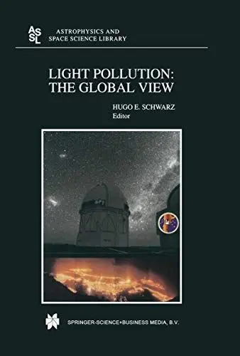 Produktbild: Light Pollution: The Global View (Astrophysics and Space Science Library, 284, Band 284)